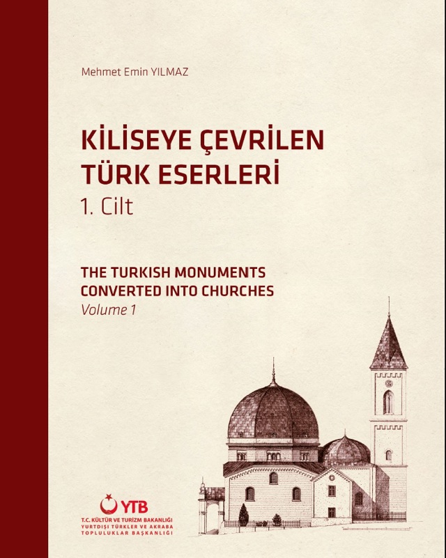 Kiliseye Çevrilen Türk Eserleri