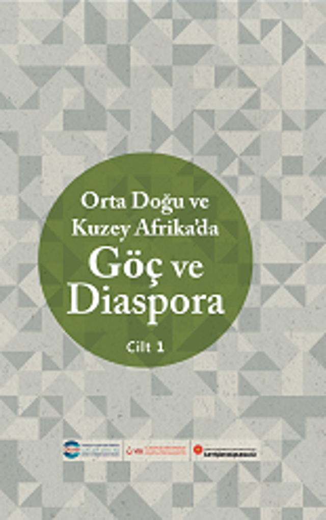 Ortadoğu ve Kuzey Afrika’da Göç ve Diaspora