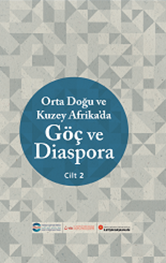 Ortadoğu ve Kuzey Afrika’da Göç ve Diaspora